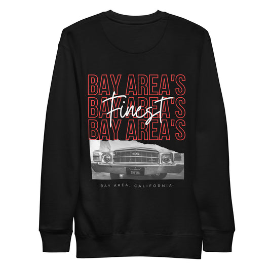 Bay Area's Finest Car Tee Unisex Premium Sweatshirt