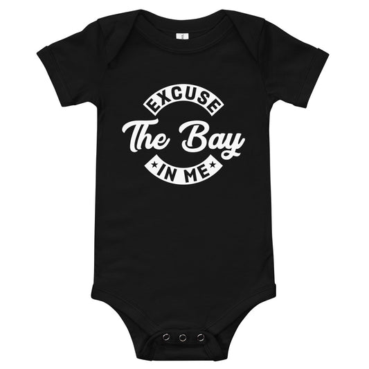 Excuse The Bay in Me