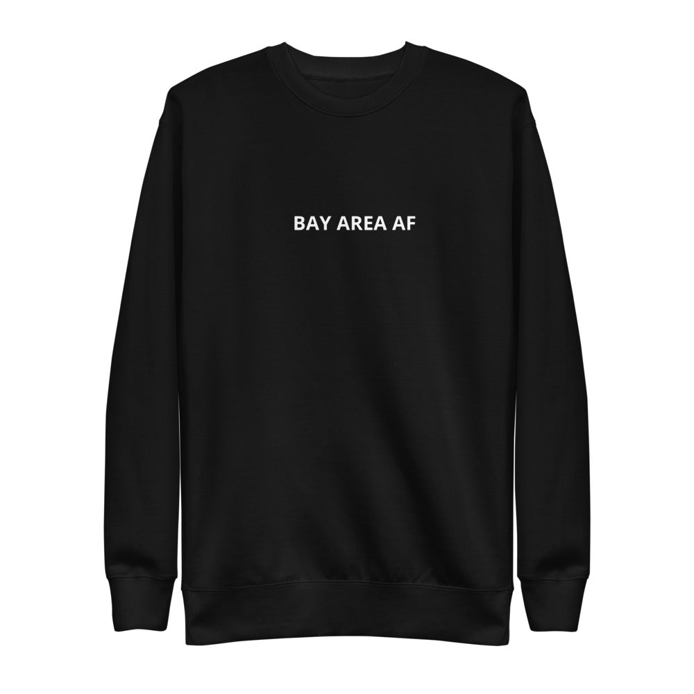 Bay Area AF Unisex Adult Sweatshirt
