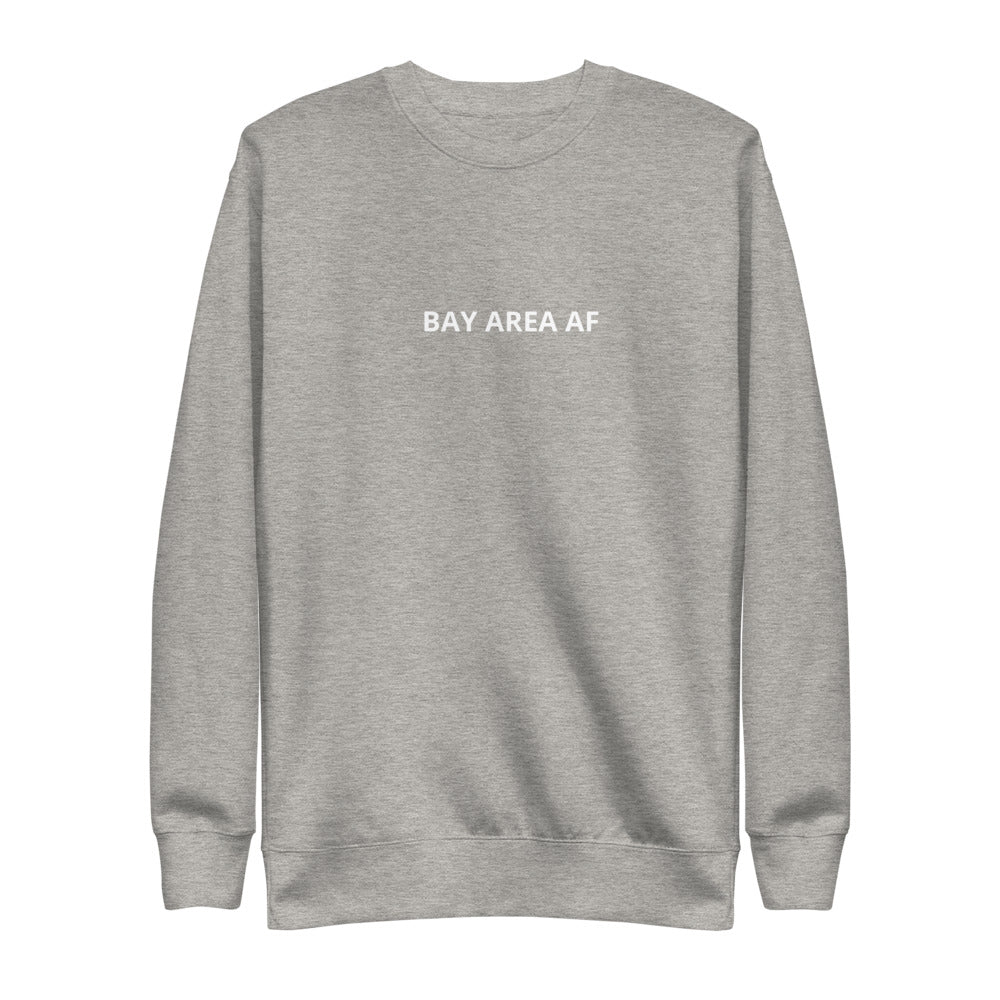Bay Area AF Unisex Adult Sweatshirt