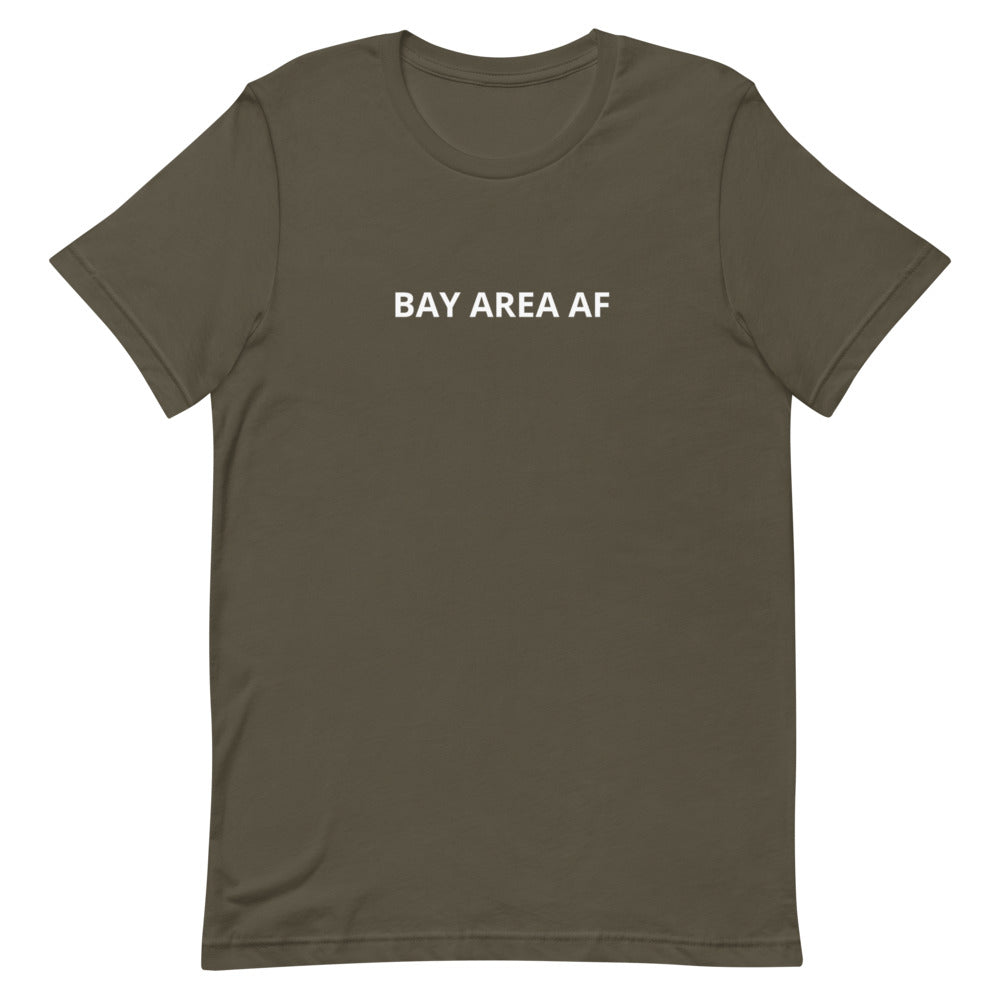 BAY AREA AF Unisex T-Shirt
