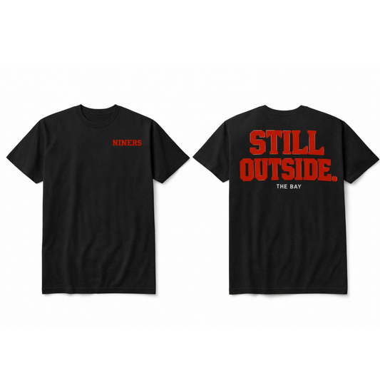 Still Outside Tshirt