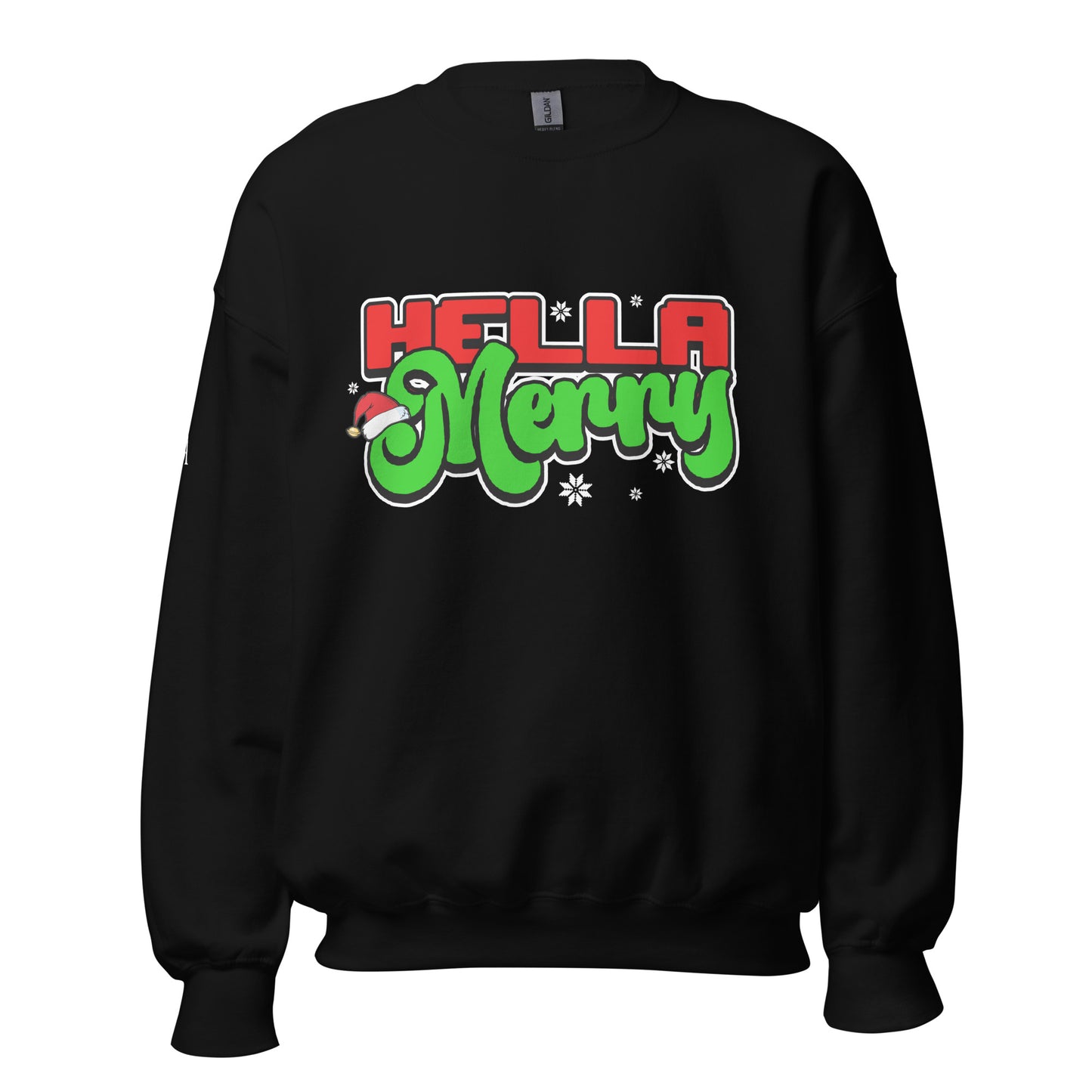 HELLA MERRY Unisex Sweatshirt
