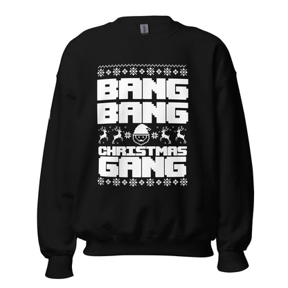 BANG BANG Unisex Sweatshirt