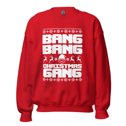 BANG BANG Unisex Sweatshirt