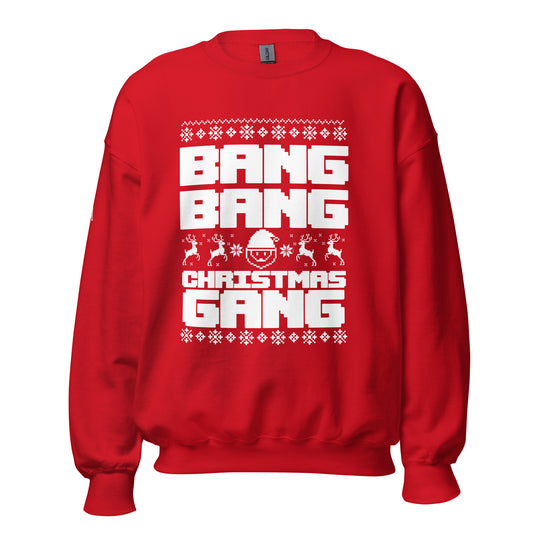 BANG BANG Unisex Sweatshirt