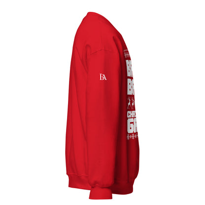 BANG BANG Unisex Sweatshirt